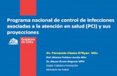 Programa nacional de control de infecciones …biblioteca.iplacex.cl/RCA/Programa nacional de control de...Programa nacional de control de infecciones asociadas a la atención en salud