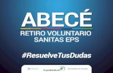 ABC Retiro Voluntario Sanitas Eps · 6193 de 2017, aprobó la solicitud hecha por la EPS Sanitas de entregar la operación en 31 municipios distribuidos en 11 departamentos del país