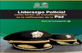 5 ESCUELA DE POSTGRADOS DE POLICÍA “MIGUEL ......Mayores Academia Superior Investigaciones Academia Superior de Policía 2016 -Serie de Investigación 5, Primera Edición – Bogotá: