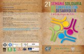OTRAS ACTIVIDADES CICLO DE CINE SOLIDARIO en la Filmoteca de … · 2016-04-18 · SEMANASOLIDARIA DECOOPERACIÓN AL DESARROLLO 18 h.: Batukada / Desfile trajes africanos / Actuación