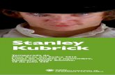 Stanley Kubrick - SODREsodre.gub.uy/sites/default/files/programa_kubrick.pdf · Kubrick realizó el guion junto al autor. Con unos efectos es-peciales sin precedentes (di-señados