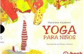 Yoga Para Niños - Libro Esotericolibroesoterico.com/biblioteca/Yoga/100744157-Yoga-para-Ninos-Macarena-Kojakovic.pdfrelaja todo el cuerpo, para esto puedes ir repasando mentalmente