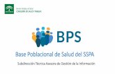 Base Poblacional de Salud del SSPA - mscbs.gob.es · Limitaciones Limitaciones en el ámbito de las tecnologías •Reglas adaptadas a los operacionales pero poco operativas para
