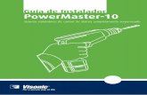 D-302997 PowerMaster-10 Guía del Instalador · maestro. Además, cada dispositivo se entrega con sus propias instrucciones de instalación (tanto la instalación física y las opciones
