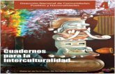 CUADERNO PARA LA INTERCULTURALIDAD N° 4...Este cuaderno N° 4 de Interculturalidad, agrupa una serie de textos esenciales, extraídos del Libro “Justicia Indígena, Plurinacionalidad