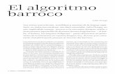 El algoritmo barroco - Revista de la Universidad de México · 2014-02-22 · tulado por el quechua/español de la obra de José Ma-ría Arguedas— anuda, desata y redistribuye funciones