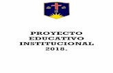 PROYECTO EDUCATIVO INSTITUCIONAL 2018. · N° 1470 el colegio adquiere el reconocimiento oficial como Colegio San Gabriel Arcángel. El año 2000 el Colegio San Gabriel ingresa a