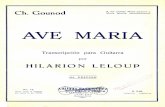 guitarmusic.info · HILARION LELOUP Gounod A mis nietitas Marío Carmen y María Ignacia, entrañablemente No. 13 Queda hecho el depósito que marca la ley 11.723 4fa. EDICION $ 2.50