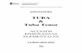 TUBA Tuba Tenor · Pruebas de Acceso / Especialidad Tuba · Curso 2018-19 2 Conservatorio Profesional ACCESO a 2º Curso · Enseñanzas ELEMENTALES (TUBA) Contenido de la prueba instrumental