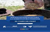 EL CASO DE PERÚ - coprofam.orgcoprofam.org/wp-content/uploads/2019/06/PPAFCI-PERÚ_web.pdfte, los productores de banano en la cos-ta norte, los productores de arroz en la costa, el