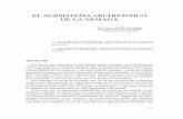 EL subsIstEMa arCHIVÍstICO DE La arMaDaarmada.mde.es/archivo/mardigitalrevistas/cuadernosihcn/73cuaderno/cap02.pdf · EL subsIstEMa arCHIVÍstICO DE La arMaDa Los archivos custodian