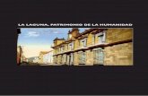 LA LAGUNA, PATRIMONIO DE LA HUMANIDAD · 2016-02-04 · El CEDOCAM ha realizado,en esta ocasión,un monográfico con documentos de interés para el estudio del patrimonio histórico
