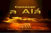 Contentsmedia.knowingallah.com/media/Books/Knowing_Allah_Esp...ciencias que accedió la gente, indican la grandeza, el conocimiento y la sabi-duría del Creador. Si las personas están
