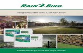 Programadores ESP-LX de Rain Bird® · ESP-LXM lo convierte en el programador ideal para una gran variedad de actividades comerciales tanto grandes como pequeñas. Fácil instalación.