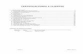 CERTIFICACIONES A CLIENTESprinex.com/extranet/manuales_prinex/Certificaciones_a_Clientes_Ed_0.pdf · El menú Acopios permite introducir los anticipos de dinero solicitados al cliente,