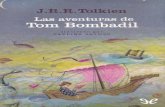 Libro proporcionado por el equipodescargar.lelibros.online/J. R. R. Tolkien/Las aventuras...Con la publicación de Las aventuras de Tom Bombadil, Ediciones Minotauro salda una deuda