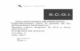 Espec 340 2017 - Agencia Tributaria...Especificaciones para la gestión de las declaraciones informativas. Modelo Libros Registro de IVA y otras operaciones ENTRADA DE DATOS Versión:
