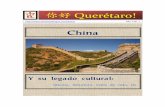 N 你好 ĭ h ăo Querétaro! ...chinoartelengua.com/bibliotecavirtual/files/original/d4c16eb03c379a... · china) fue prácticamente prohibido y es así que los centros actuales de