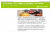Crisis en un nuevo orden mundial: Un desafío para la acción …ibdigital.uib.es/greenstone/collect/cd2/index/assoc/io... · 2016-05-11 · Informe de Oxfam 158 7 de febrero de 2012