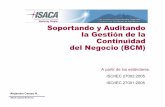 Soportando y Auditando la Gestión de la Continuidad del Negocio … · 2009-02-19 · Agenda Definición de SGSI (Sistema de Gestión de la Seguridad de la Información) Soportando
