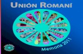 Unión Romaní · En algunos casos, los gitanos están siendo convertidos en chivos expiatorios de problemas sociales mayores”. Malos vientos corren, amigos, por esta Europa nuestra