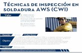 Técnicas de inspección en soldadura AWS (CWI) complementaios/cwi.pdf · bibliográﬁco, un manual de uso de la plataforma, bajar material, participar en controles y foros. - 10