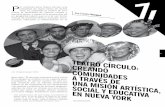 TeaT C - Casa de las Américascasa.cult.cu/publicaciones/revistaconjunto/184/06Eva...35 P or veintitrés años Teatro Círculo, una compañía de teatro latino en Nueva York, ha sostenido