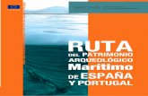 RUTA DEL PATRIMONIO ARQUEOLÓGICO - Ministerio de Cultura y … · 2018-09-03 · y Sitios de interés en el ámbito de la Arqueología Subacuática y el Patrimonio Arqueológico