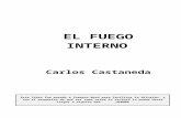 El Fuego Interno - Libro Esotericolibroesoterico.com/biblioteca/autores/carlos_castaneda/07 - EL FU…  · Web view-En el caso del inventario de la primera atención -continuó-,