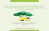 El sector agroalimentario: Sostenibilidad, cooperación · 2018-01-09 · agricultura. El caso de Champagne. • David López Lluch. Embajador del Champagne en España 2016, UMH.