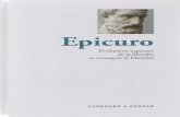 Epicuro - WordPress.com · cuenta que, con la intención de mancillar el nombre de Epicuro, se llegaron a redactar medio centenar de textos burdos y blasfemos que se le atribuyeron