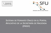 F Ú S H (PASH) - Navojoanavojoa.gob.mx/Gobs/images/pdf/PASH_SFU_PresentacionMun... · 2017-02-20 · 3 “Lineamientos para informar sobre el ejercicio, destino y resultados de los