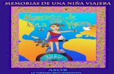 MeMorias de una niña viajerarevistala13.com/publicacion-n13/assets/memorias_de_una_nina_viajera_asor.pdf · Título original: Memorias de una niña viajera Primera Edición digital: