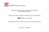 Institución Educativa Privada Pukllasunchis · RESOLUCIÓN DIRECTORAL Nº 005 - I.E. PUKLLASUNCHIS -2018 VISTO, el Reglamento Interno y de Funciones de la Institución Educativa