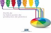 Perfil de la fabricación de productos de plásticointernet.contenidos.inegi.org.mx/contenidos/... · En la gráfica 1 también se observa que los 16 mil 868 millones de pesos pagados
