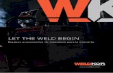 LET THE WELD BEGINwkwelding.com/wp-content/uploads/2018/12/WELDKOR-2019-WEB.pdfLos equipos de soldadura Weldkor están diseñados para ofrecer un manejo sencillo al soldador al tiempo