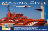 01 SUMARIO ok - salvamentomaritimo.es · 3 Editorial En este otoño, a caballo entre dos legislaturas, la palabra clave en materia de política marítima es “consolidación”.
