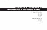 Desviador trasero MTBsi.shimano.com/pdfs/dm/DM-RD0001-05-SPA.pdf · Mueva el conmutador de palanca a la posición DESACTIVADO para reducir la tensión del muelle de tensión del plato