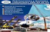 Fabricaciones y Montajes Industriales JRO SA de CVjroconstrucciones.com.mx/wp-content/uploads/2018/12/CE-FMI2018.pdf · Fabricación de estructura de servicios y soportería SERVICIOS.