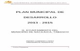 PLAN MUNICIPAL DE DESARROLLO NACAJUCA 2013-2015transparencia.nacajuca.gob.mx/2013/4/1/10/I/Q/PLAN_MUNICIPAL_NACAJUCA... · PLAN MUNICIPAL DE DESARROLLO NACAJUCA 2013-2015 …Unidos