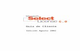 Select Customer Guidedownload.microsoft.com/download/c/d/4/cd4588e5-2470-4b42-90…  · Web viewLa Guía de Cliente de Licencia Select ofrece una introducción a la Licencia Select