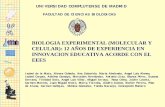 BIOLOGIA EXPERIMENTAL (MOLECULAR Y CELULAR): 12 AÑOS …webs.ucm.es/centros/cont/descargas/documento3677.pdf · BIOLOGIA EXPERIMENTAL (MOLECULAR Y CELULAR): 12 AÑOS DE EXPERIENCIA