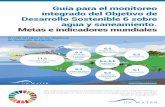 Guía para el monitoreo integrado del Objetivo de ... · integrado del Objetivo de Desarrollo Sostenible 6 sobre agua y saneamiento. Metas e indicadores mundiales 6.4 Uso de los recursos