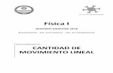 CANTIDAD DE MOVIMIENTO LINEAL - Ferozoex000290.ferozo.com/fisica/fib/archivos/G4-Cantidad de...CANTIDAD DE MOVIMIENTO LINEAL BIOINGENIERÍA - ELECTRÓNICA - AGRIMENSURA SEGUNDO SEMESTRE