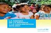 LA AGENDA DE LA INFANCIA Y LA ADOLESCENCIA 2019-2024 de la... · 2018-10-30 · 5 La Agenda de la Infancia y la Adolescencia 2019-2024 • De los 40 millones de niños, niñas y adolescentes