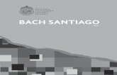BACH SANTIAGO - UCmusica.uc.cl/images/PDFs/Programas/Programa_Bach_Santiago.pdfgo 15 de julio de 2018, en la Iglesia Luterana El Redentor en Santiago de Chile, comenzamos una gran