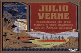 Libro proporcionado por el equipodescargar.lelibros.online/Jules Verne/Aventuras de Tres Rusos y Tres Ingl (618...familiarizado con el clima de las latitudes australes, adquiriendo