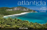 The NeT · 2019-05-22 · El primer día que me propusieron que Atlantida Viatges hiciera su propia revista, me pareció una idea genial, pero de muy difícil elaboración, ya que
