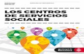 LOS CENTROS DE SERVICIOS SOCIALES · 2019-10-01 · LOS CENTROS DE SERVICIOS SOCIALES La red de cuarenta centros de servicios sociales (CSS) que hay en los diferentes barrios de Barcelona
