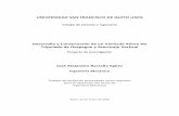 Desarrollo y Construcción de un Vehículo Aéreo No ...repositorio.usfq.edu.ec/bitstream/23000/7311/1/137868.pdf · aplicaciones comerciales para transporte de pasajeros, una aeronave